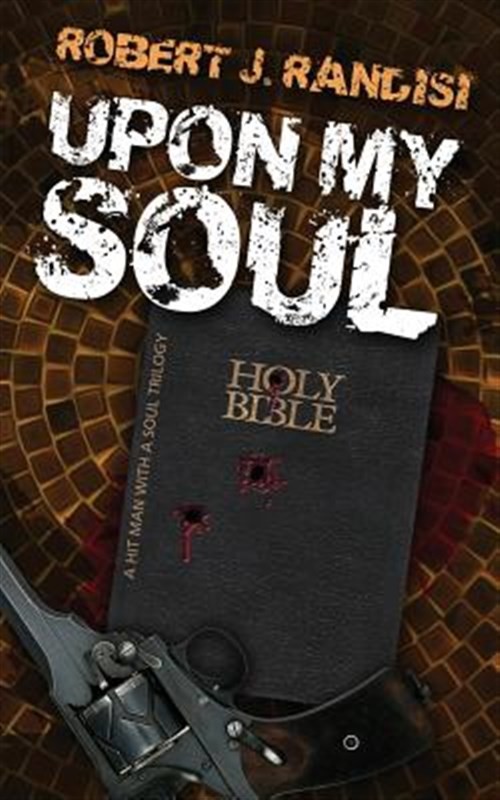 Upon My Soul by Randisi, Robert J., Brand New, Free shipping in the US