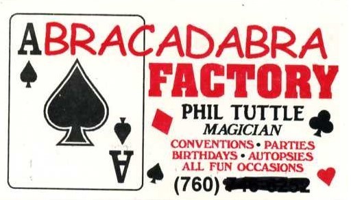 Phil Tuttle / Abracadabra Factory Magician business card from the San Diego area-image
