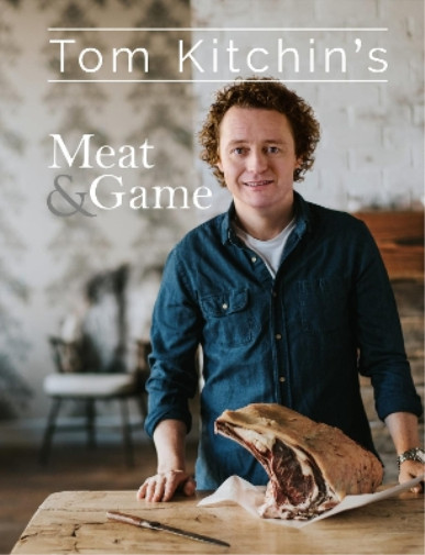 Tom Kitchin Tom Kitchin's Meat and Game (Hardback)Another great item from Rarewaves USA | Free delivery!