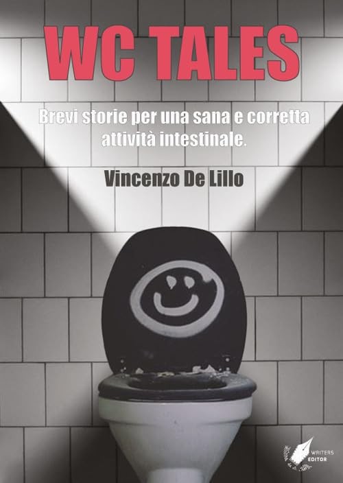 Vincenzo De Lil WC tales. Brevi storie per una sana e corretta attiv (Paperback)Another great item from Rarewaves USA | Free delivery!