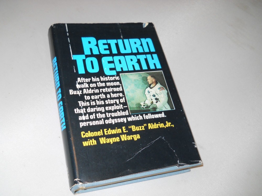 Return to Earth Col. Edwin E. 