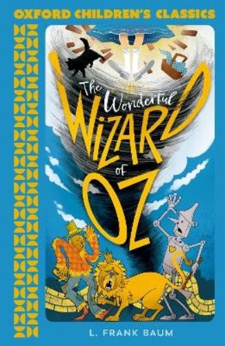 L Frank Baum Oxford Children's Classics: The Wonderful Wizard of Oz (Paperback)Another great item from Rarewaves USA | Free delivery!