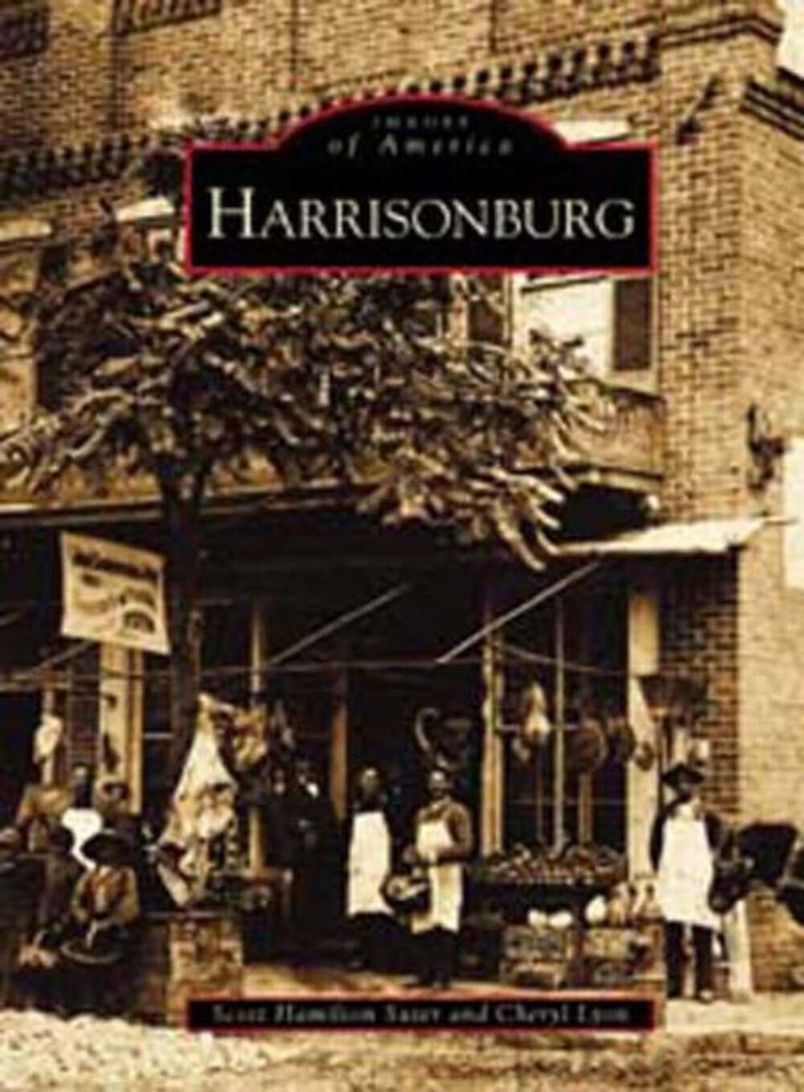 NEW Arcadia Publishing Harrisonburg, VA 9780738515588 Images of America Trade Pa