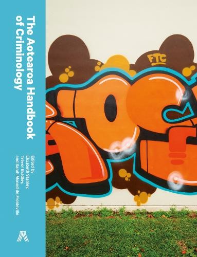 Trevor Bradley The Aotearoa Handbook of Criminology (Paperback)