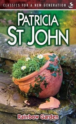 Rainbow Garden (Classics for a New Generation) by St John, Patricia PaperbackFREE US DELIVERY | ISBN: 1844273008 | Quality Books