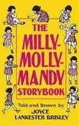 The Milly-Molly-Mandy Storybook: By Joyce Lankester Brisley