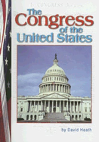 The Congress of the United States by David Heath: Used