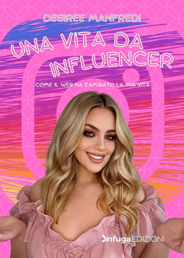 Desiree Manfred Una vita da influencer. Come il web ha c (Paperback) (UK IMPORT)All Tariffs and Duties included - no additional charges