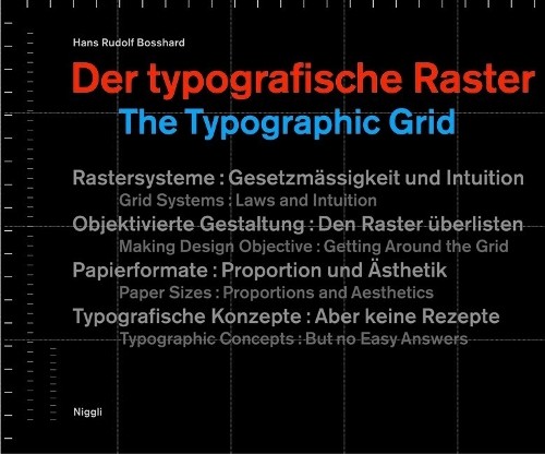 Hans Rudolf Bosshard The Typographic Grid (Hardback)Another great item from Rarewaves USA | Free delivery!
