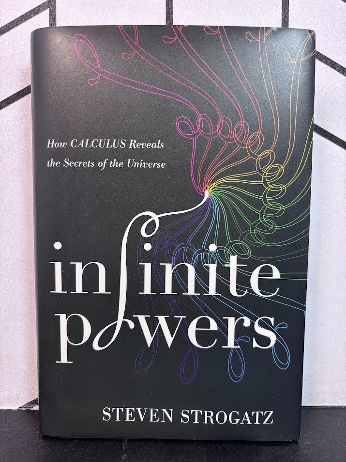 Infinite Powers by Steven Strogatz Signed First Edition Hardcover Like New