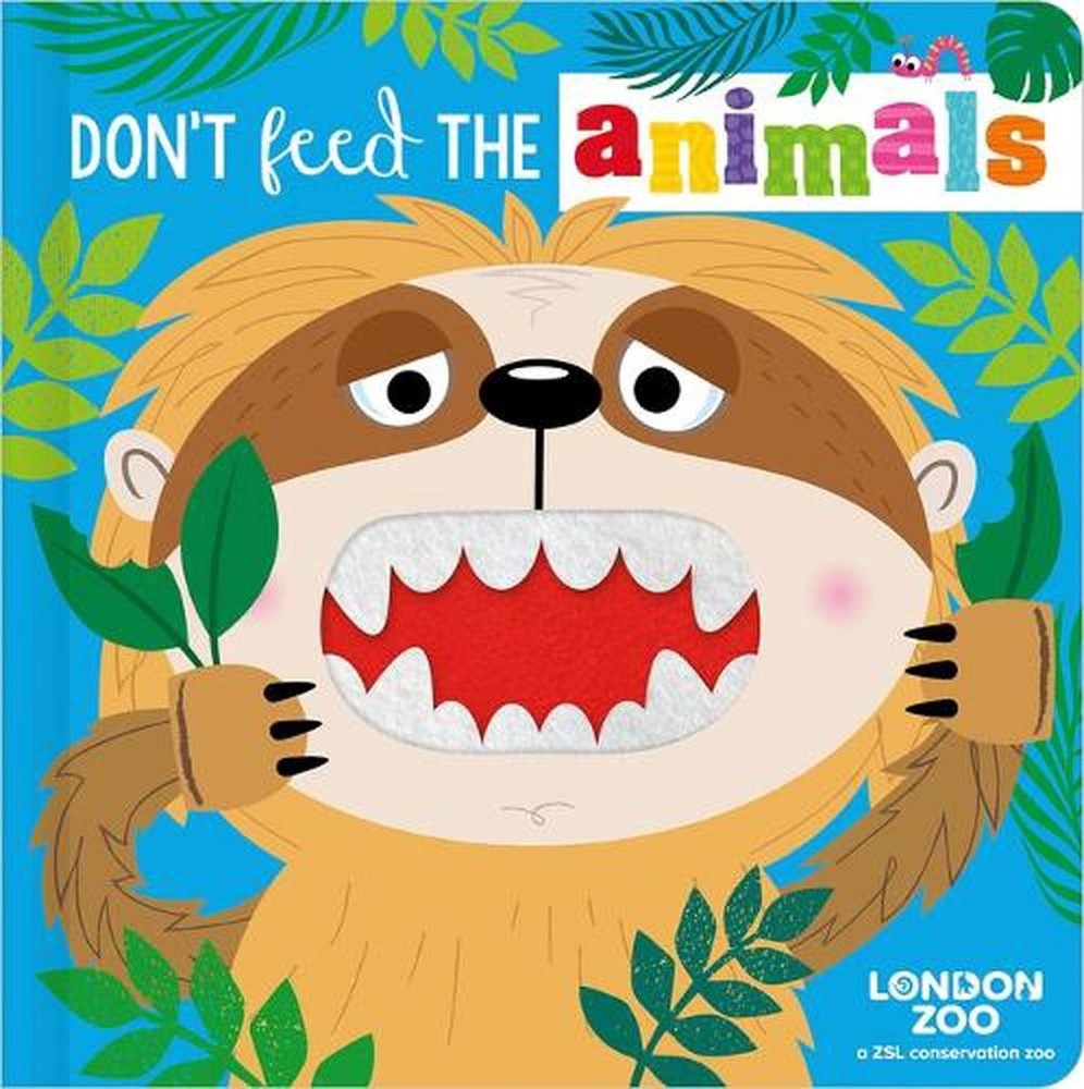 Don't Feed the Animals! by Alexander Cox Board Book Book