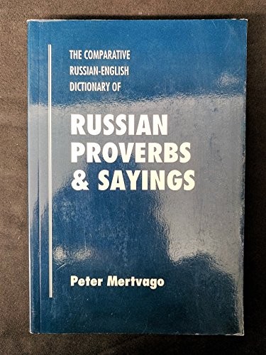 Russian Proverbs & Sayings