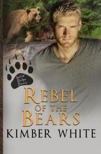 Rebel of the Bears, Paperback by White, Kimber, Like New Used, Free shipping ...