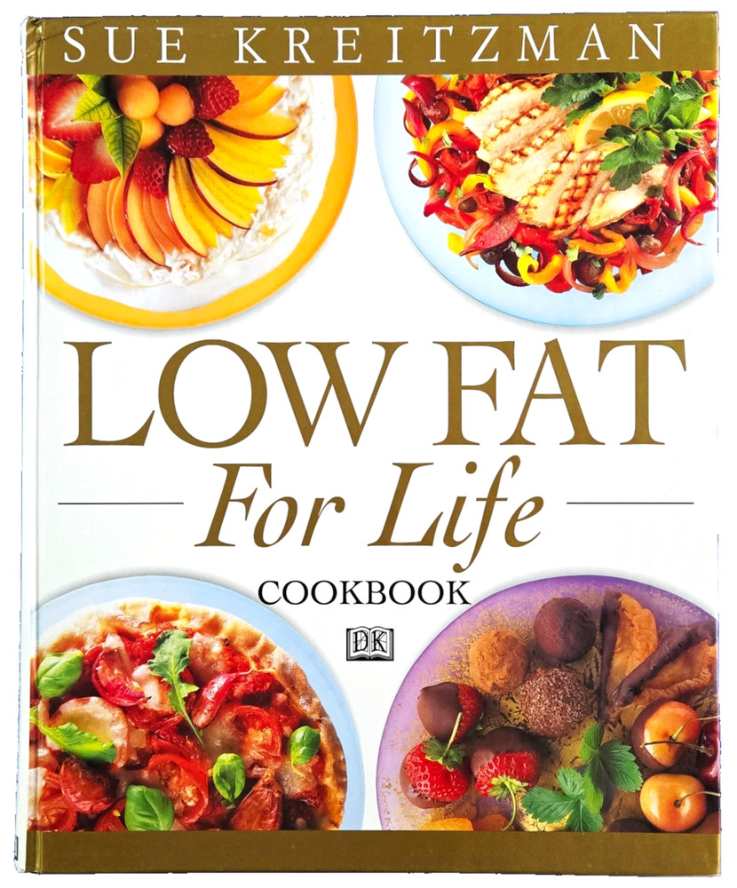 Low Fat For Life Cookbook (Hardcover Book) By: Sue Kreitzman - Recipe Guide