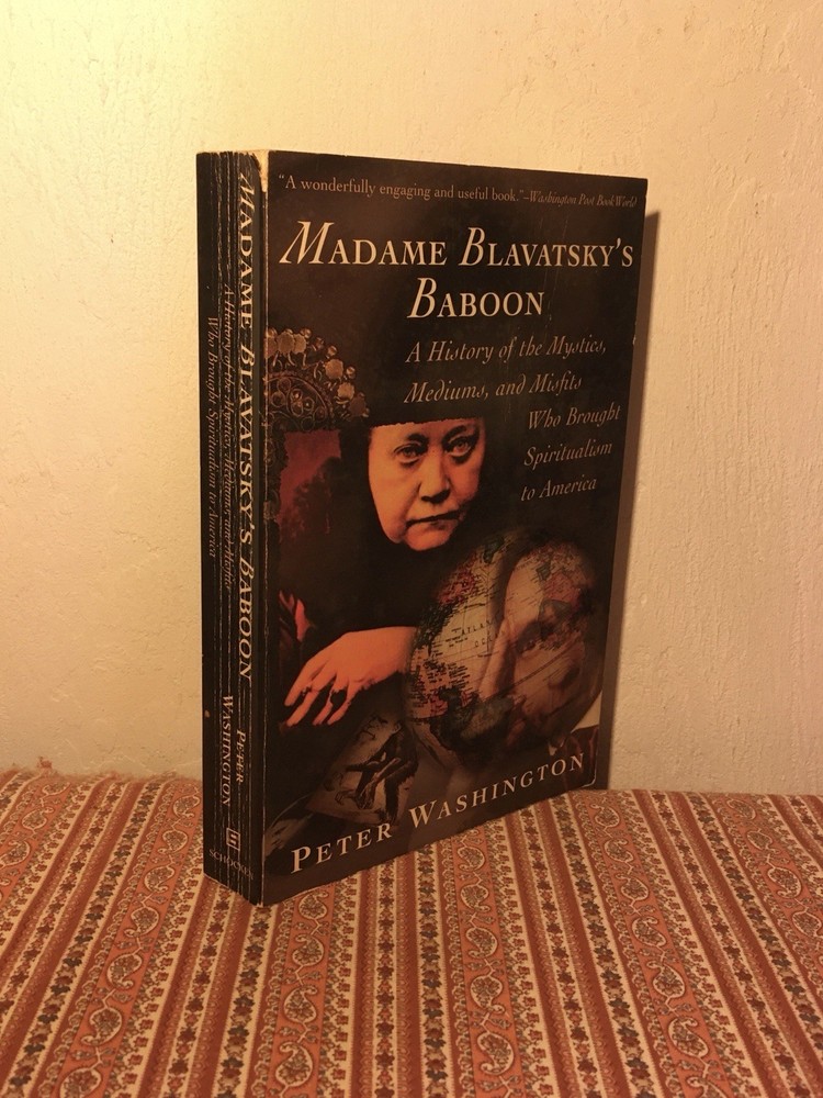 .99c Madame Blavatsky's Baboon ~ Washington OCCULT NEWAGE THEOSOPHY SPIRITUALISM