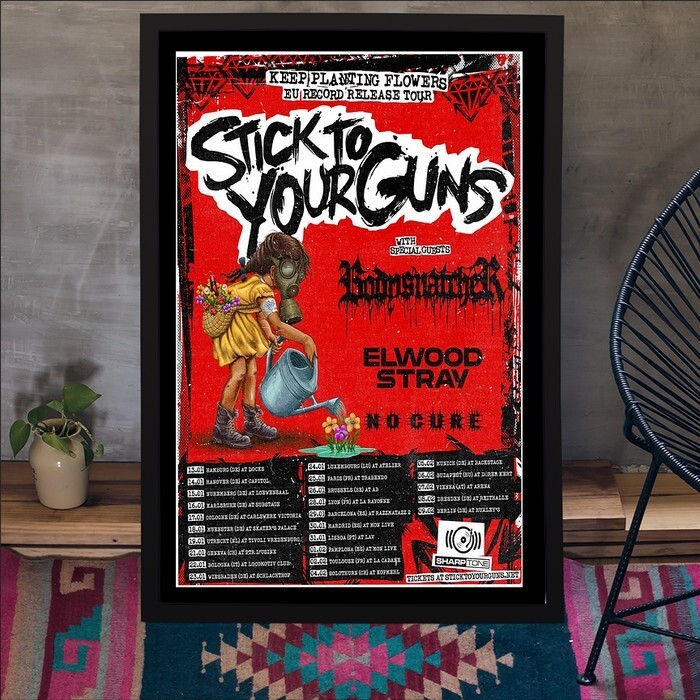 Stick To Your Guns 2025 EU Tour Keep Planting Flowers Poster