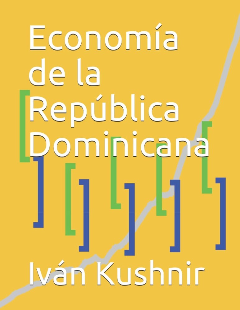 Economía de la República Dominicana (Spanish Edition)