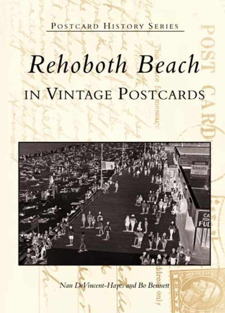 NEW Arcadia Publishing Rehoboth Beach in Vintage Postcards, DE 9780738506869 Pos
