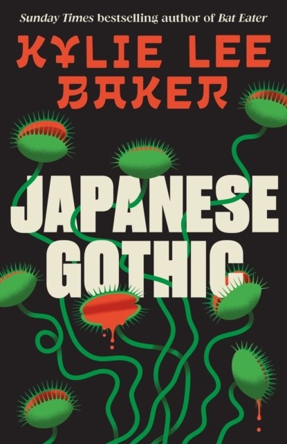 Japanese Gothic [Baker, Kylie Lee] UK Edition - Paperback (NEW)