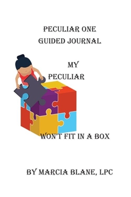 Peculiar One Guided Journal (Paperback or Softback)