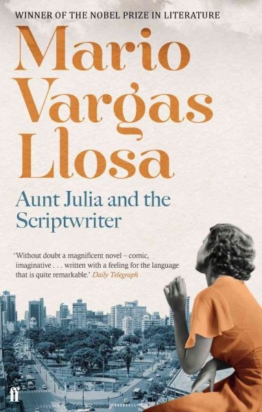 Aunt Julia and the Scriptwriter, Paperback by Vargas Llosa, Mario; Lane, Hele...