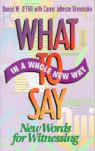 Title: What to say in a whole new w..., O'Ffill, Daniel