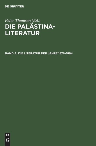 Die Literatur Der Jahre 1878-1894 (Hardback)