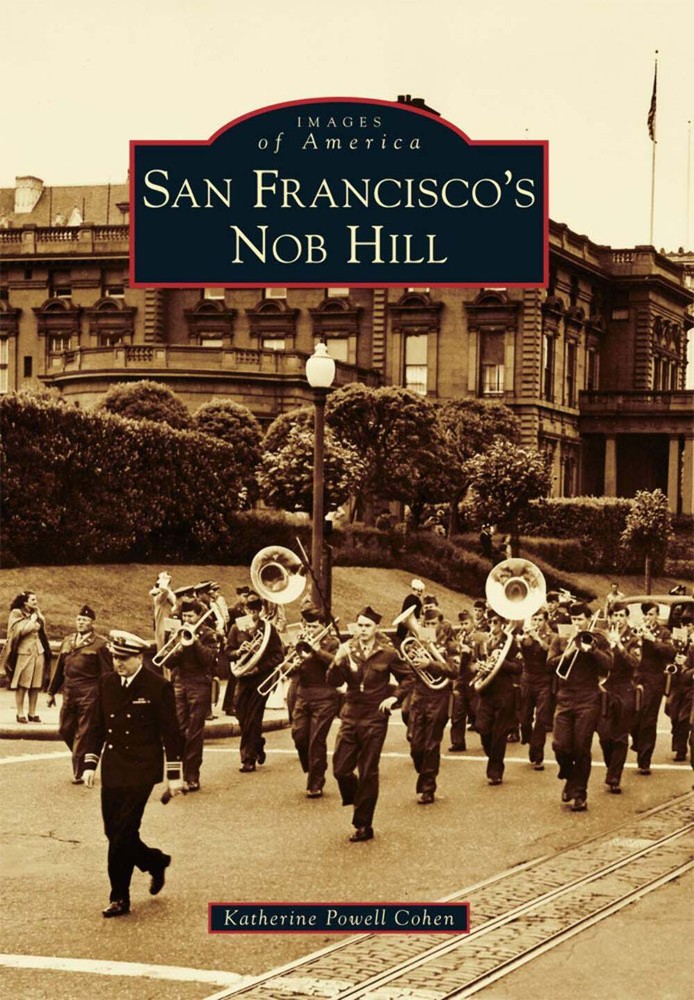 NEW Arcadia Publishing San Francisco's Nob Hill, CA 9780738581286 Images of Amer