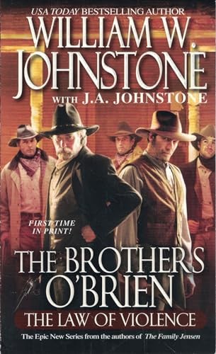 Brothers O Brien Law of Violence, Johnstone Will