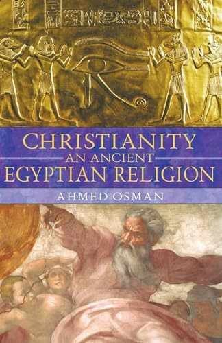 Christianity: An Ancient Egyptian - Paperback, by Osman Ahmed - Very Good