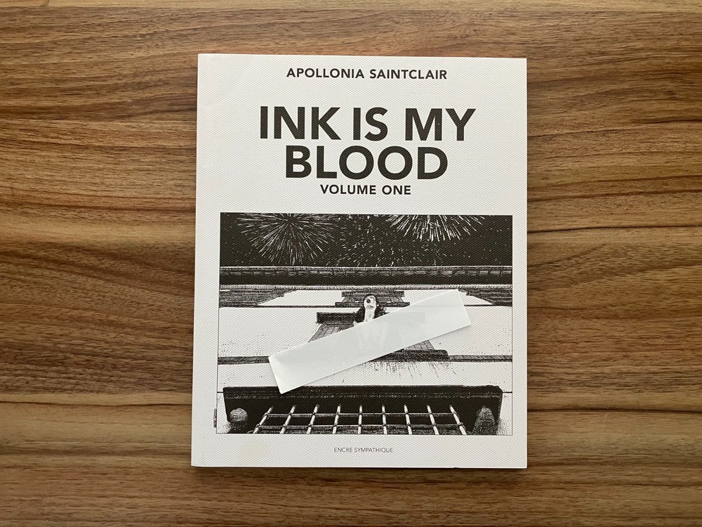 Apollonia Saintclair – Ink Is My Blood – Volume One – Softcover – Signed – 1st E