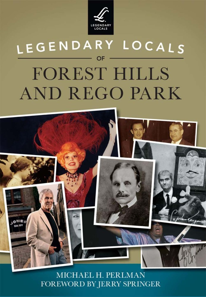 NEW Arcadia Publishing Legendary Locals of Forest Hills and Rego Park, NY 978146