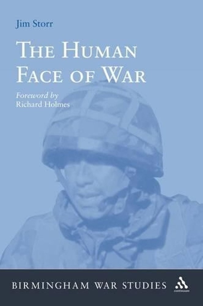 The Human Face of War by Dr Jim Storr (English) Paperback Book