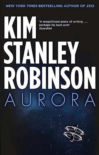 Aurora - Paperback, by Robinson Kim Stanley - Very Good