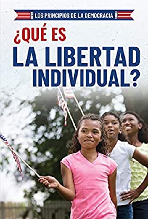 Qué Es la Libertad Individual? What Is Individual Freedom? JoshuaFree US Delivery | ISBN:1538349264