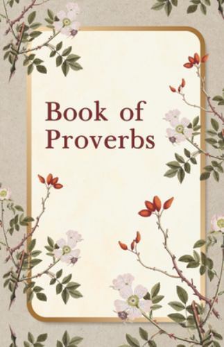Book of Proverbs Paperback, Brand New, Free shipping in the US