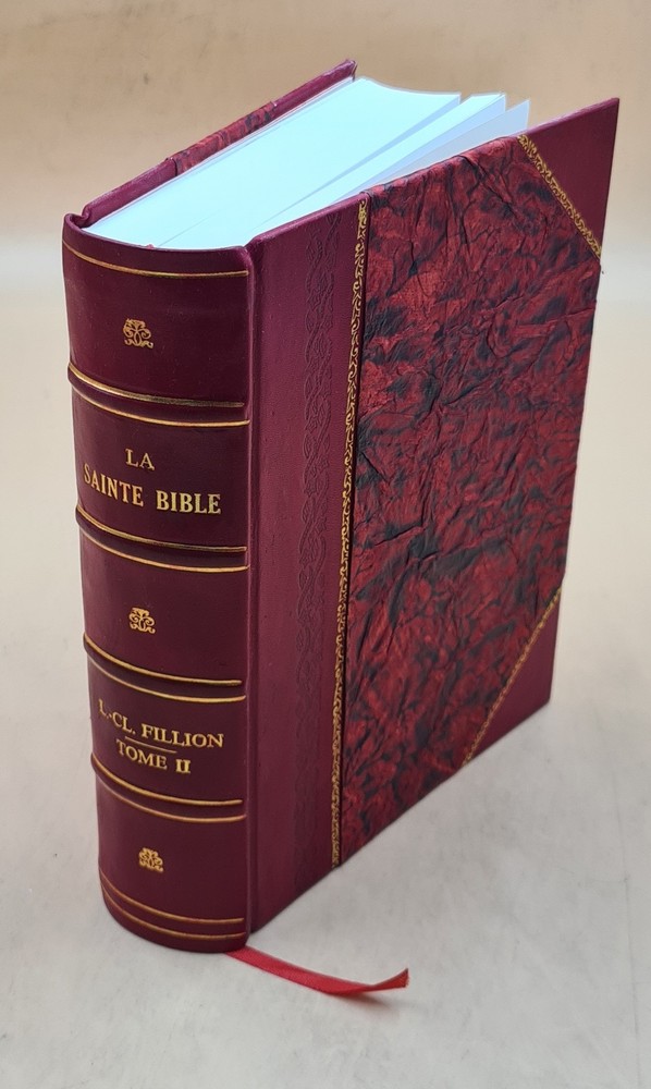 La Sainte Bible : Texte Latin Et Traduction Fran?Aise Volume 2 1 [Leather Bound]