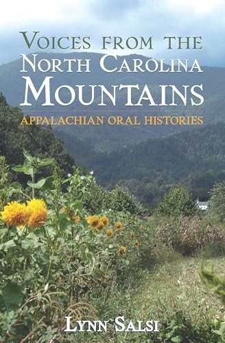 Voices from the North Carolina Mountains:: Appalachian Oral Histories