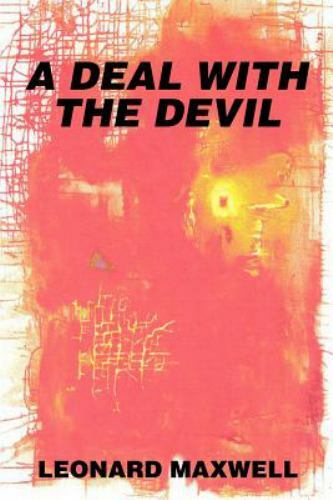 Deal With the Devil, Paperback by Maxwell, Leonard, Like New Used, Free shipp...