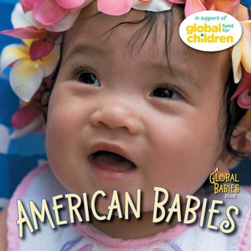 American Babies by The Global Fund for Children: Used