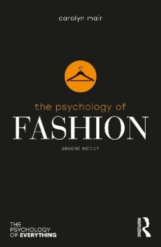Carolyn Mair The Psychology of Fashion (Paperback) Psychology of EverythingAnother great item from Rarewaves USA | Free delivery!