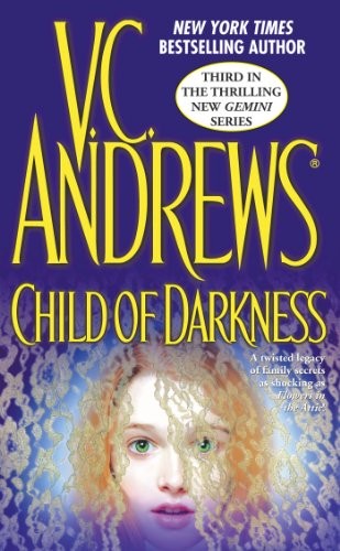 Child of Darkness, Andrews, V.c.