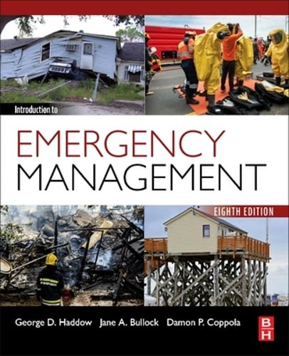 Introduction to Emergency Management by George Haddow: Used