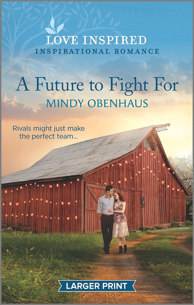 A Future to Fight For (Bliss, Texas, 3)