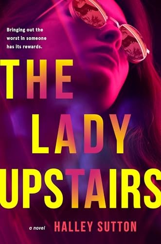The Lady Upstairs, Sutton, Halley