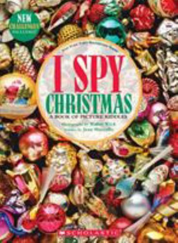 I Spy Christmas : A Book of Picture Riddles, School And Library by Marzollo, ...