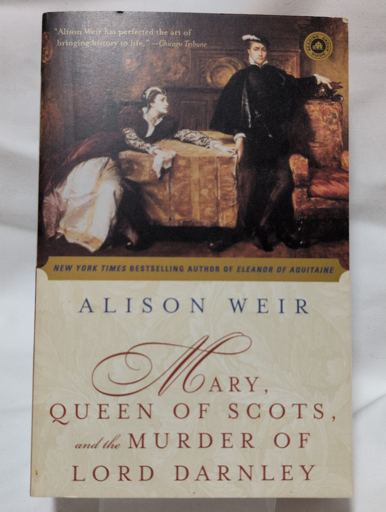 Mary, Queen of Scots, and the Murder of Lord Darnley - Paperback - GOOD