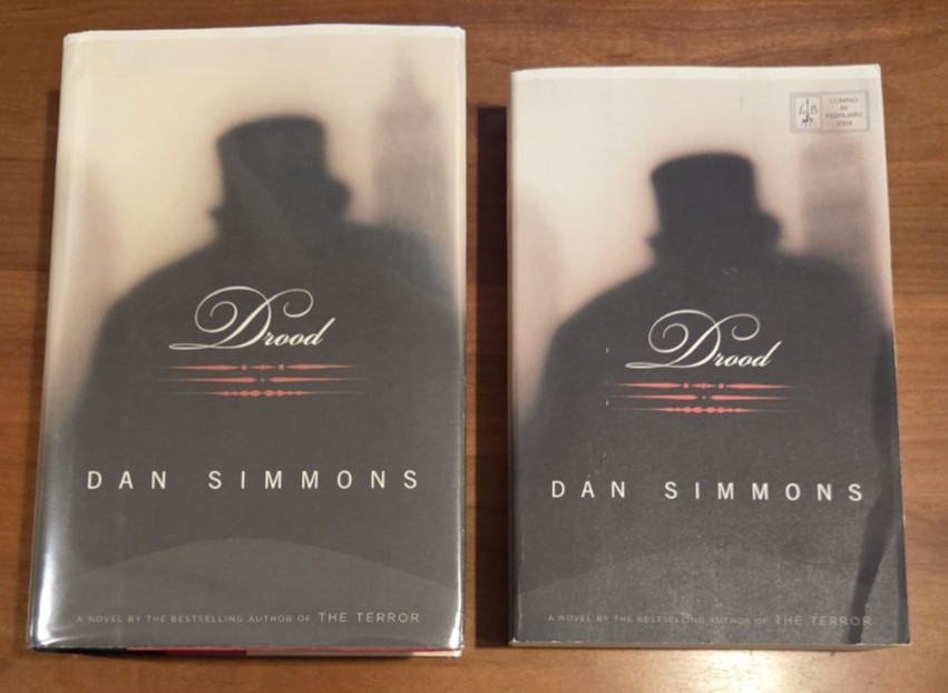 Drood SIGNED 1st/1st HC + Drood ARC - Dan Simmons