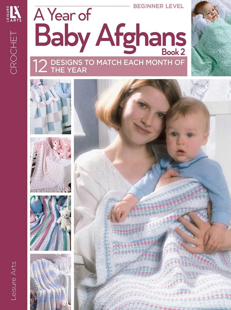 A Year of Baby Afghans Book 2