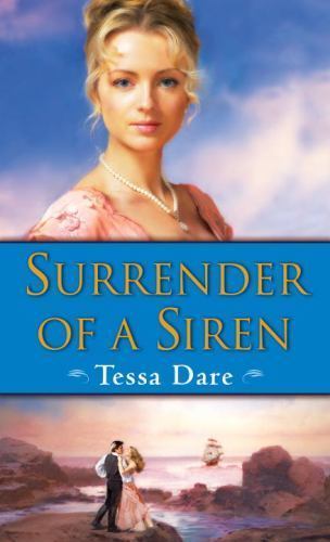 Surrender of a Siren: A Novel (Wanton Dairymaid Trilogy) by Dare, Tessa, Good Bo